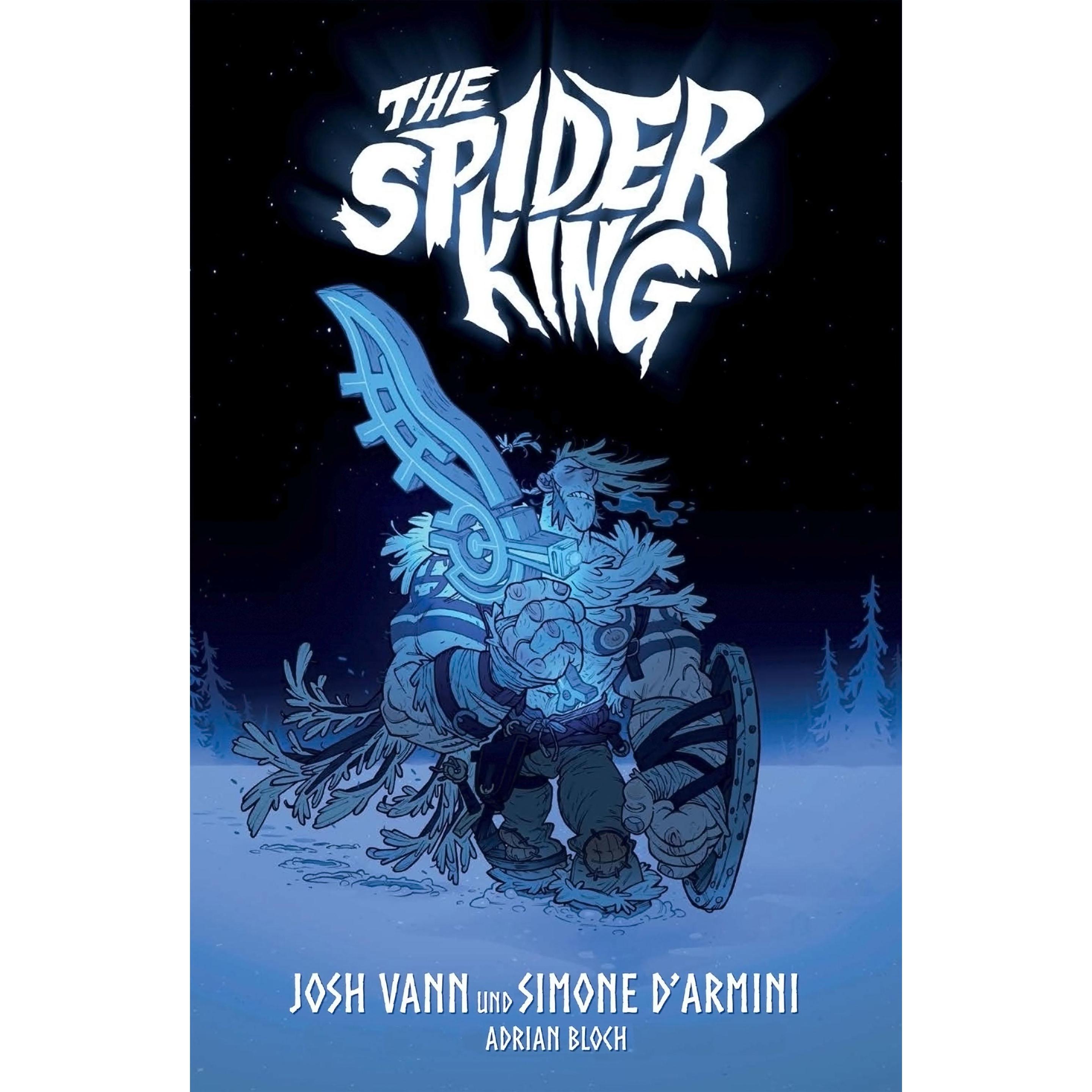 Spider King, Belletristik von Josh Vann, Simone D'Armini, Andreas Kasprzak