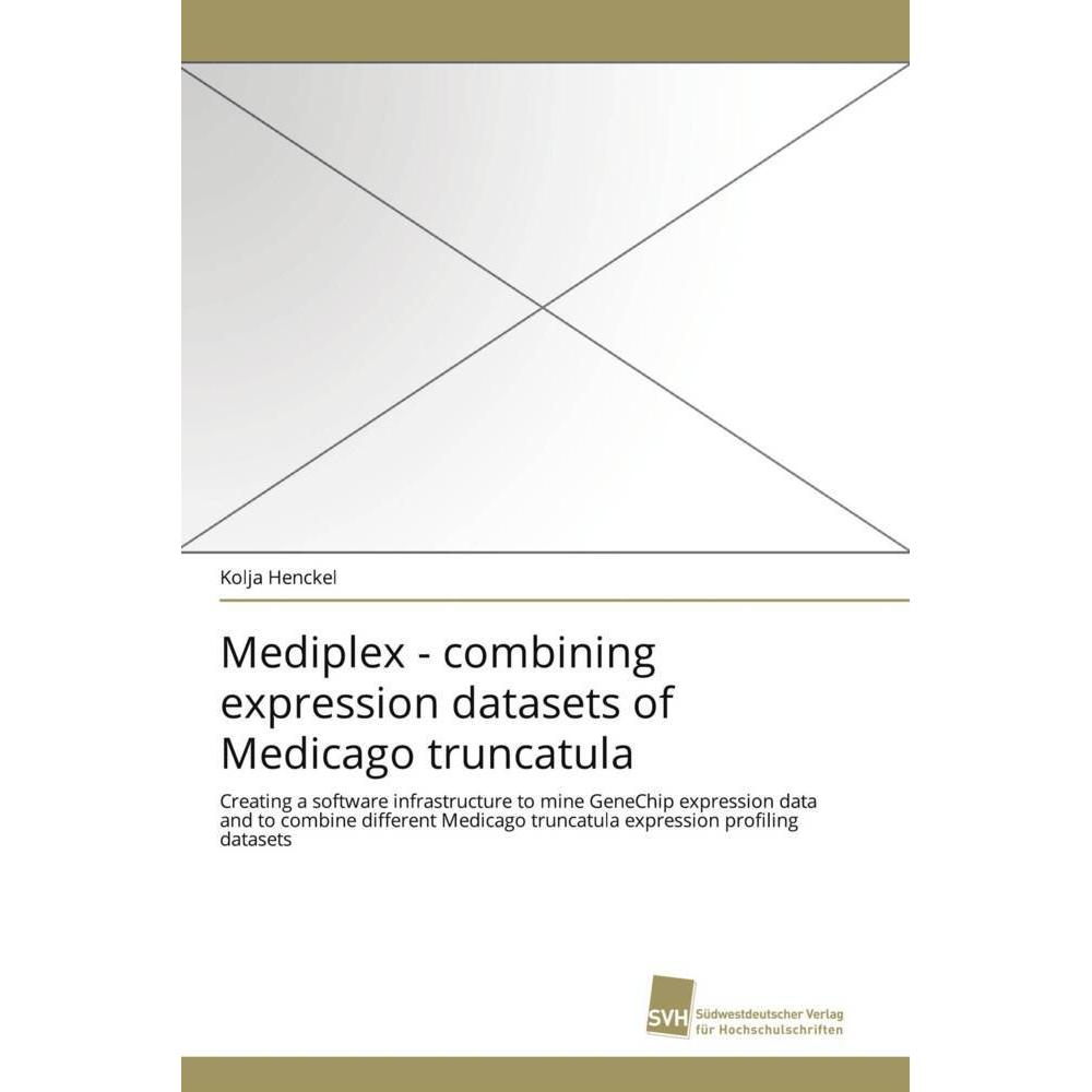 Mediplex - combining expression datasets of Medicago truncatula, Fachbücher