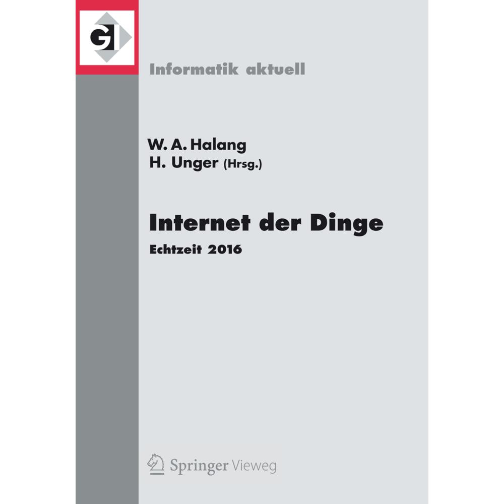 Internet der Dinge, Fachbücher von Herwig Unger, Wolfgang A. Halang