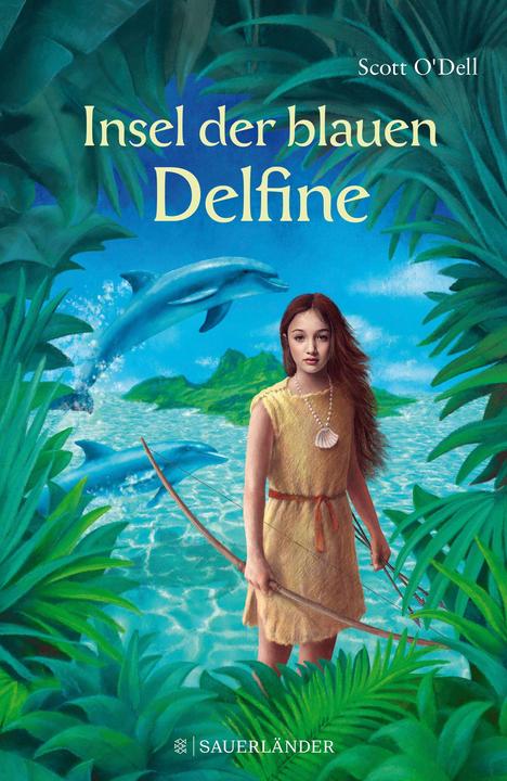 Produktbild Insel der blauen Delfine (Deutsch, Roswitha Plancherel-Walter, Scott O'Dell, 2018)