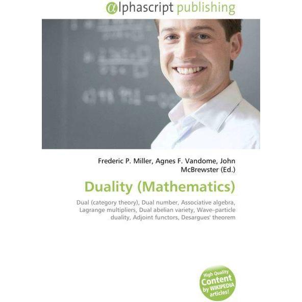 Duality (Mathematics), Fachbücher von Agnes F. Vandome, Frederic P. Miller, John McBrewster