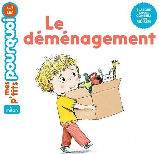 Produktbild Milan éditions Le déménagement (Französisch, Prévôt Guillaume, Poignonec M., Marchand David, 2020)