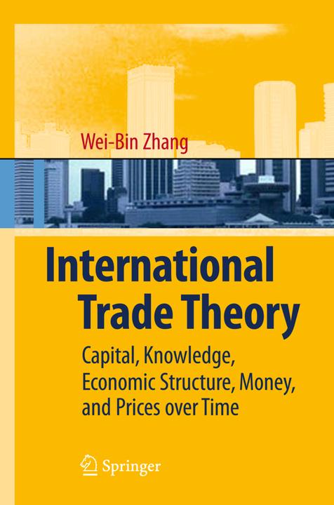 International Trade Theory (Wei-Bin Zhang, 2010)