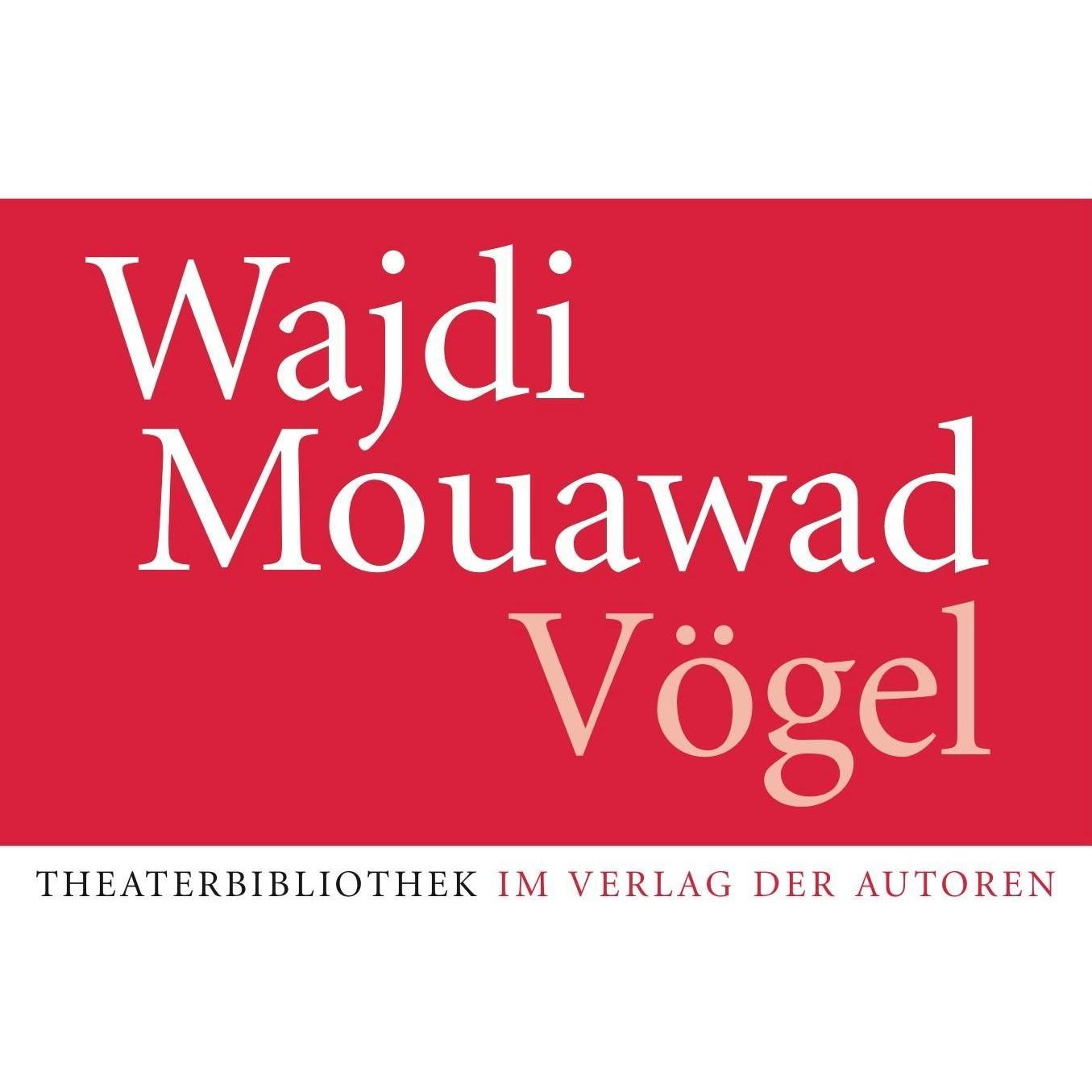 Thumbnail - Vögel, Belletristik von Wajdi Mouawad