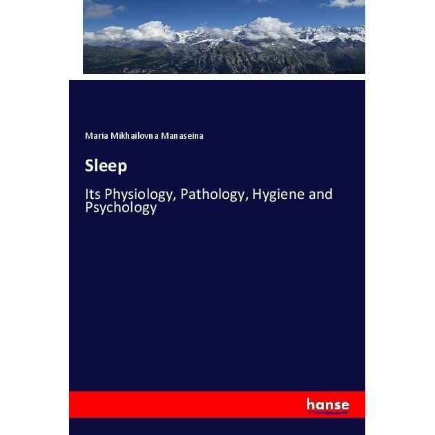 Sleep, Fachbücher von Maria Mikhailovna Manaseina