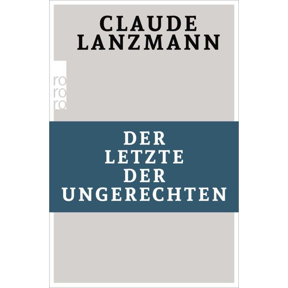 roro TB.63210 Lanzmann:Der Letzte der U, Fachbücher von Claude Lanzmann