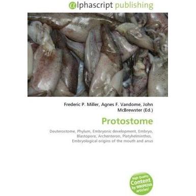 Protostome, Fachbücher von Frederic P. Miller, John McBrewster, Agnes F. Vandome
