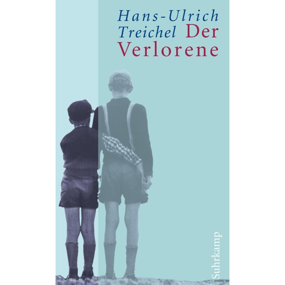 Der Verlorene, Belletristik von Hans-Ulrich Treichel