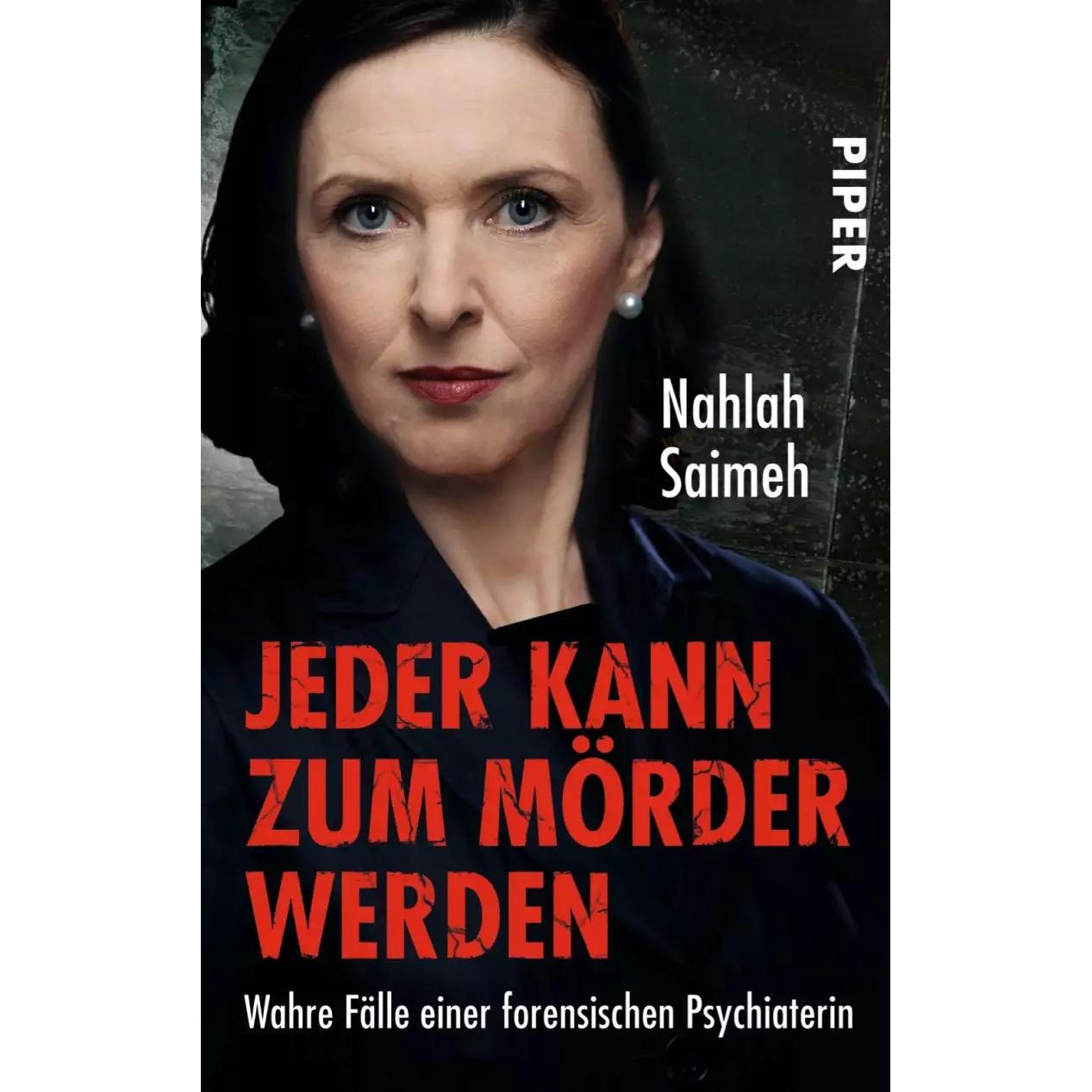 Jeder kann zum Mörder werden, Sachbücher von Nahlah Saimeh