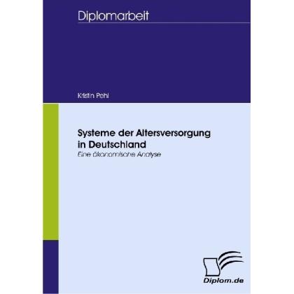 Systeme der Altersversorgung in Deutschland, Fachbücher von Kristin Pehl