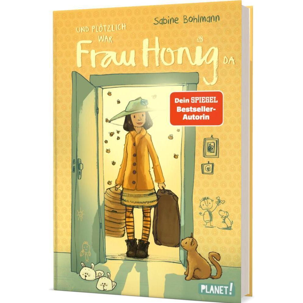 Und plötzlich war Frau Honig da, Kinderbücher von Sabine Bohlmann