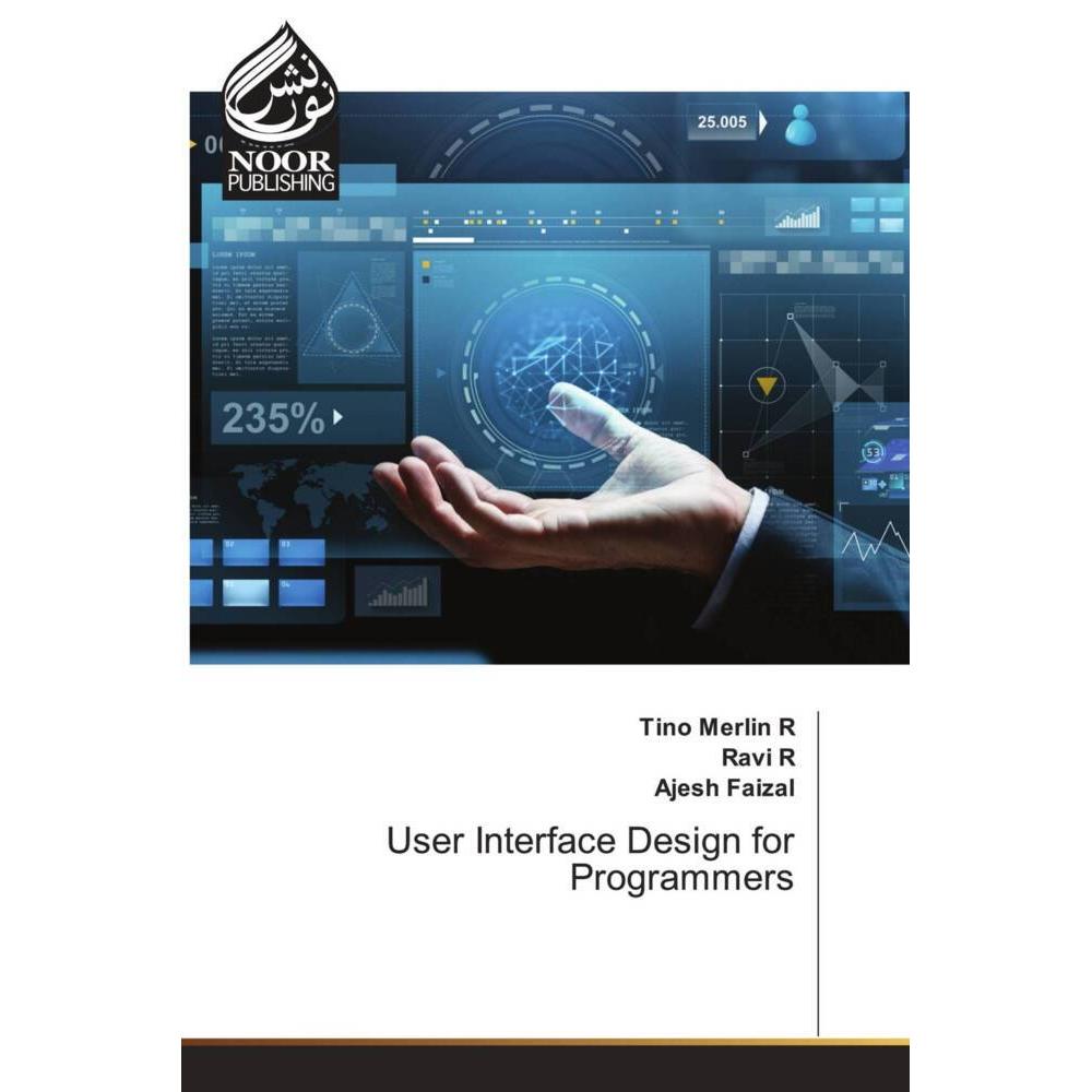 User Interface Design for Programmers, Fachbücher von Ajesh Faizal, Ravi R, Tino Merlin R