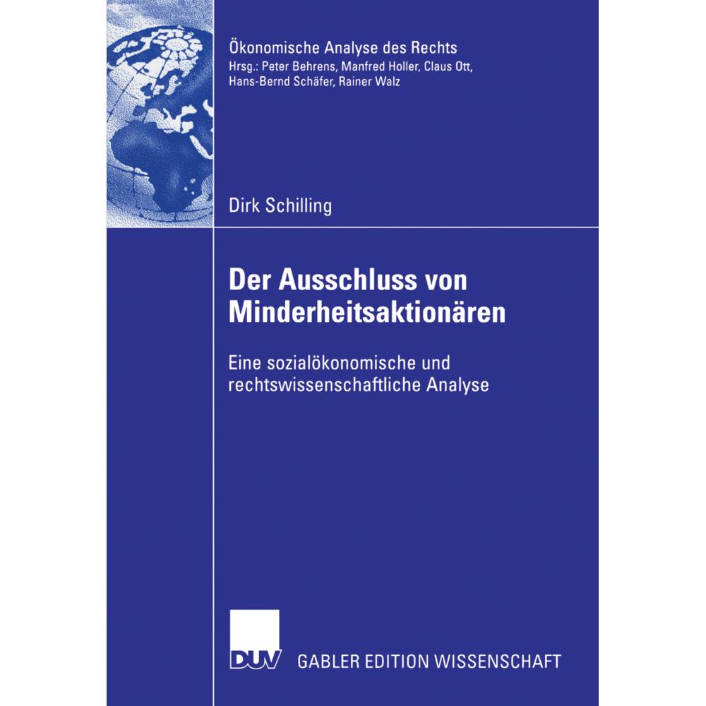 Der Ausschluss von Minderheitsaktionären unter besonderer Berücksichtigung des Squeeze-out, Fachbücher
