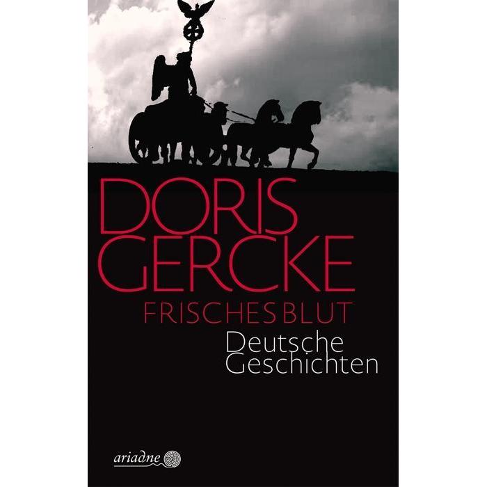 Frisches Blut, Belletristik von Doris Gercke