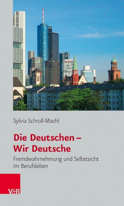 Produktbild Die Deutschen - Wir Deutsche (Deutsch, Sylvia Schroll-Machl, 2016)