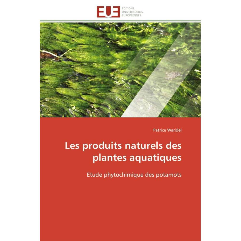 Les produits naturels des plantes aquatiques, Fachbücher