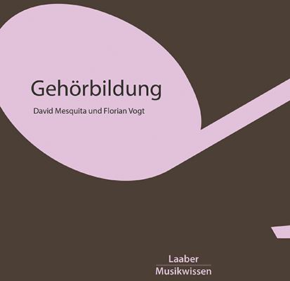 Produktbild Gehörbildung (Deutsch, David Mesquita, Florian Vogt, 2025)