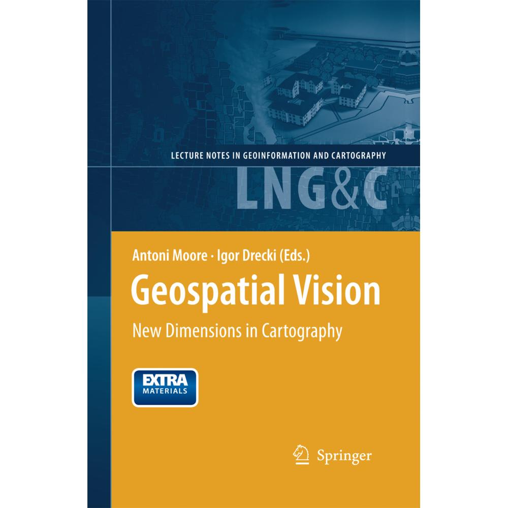 Geospatial Vision, Fachbücher von Antoni Moore, Igor Drecki