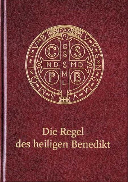 Die Regel des heiligen Benedikt (Deutsch, Beuroner Kunstverlag, 2009)