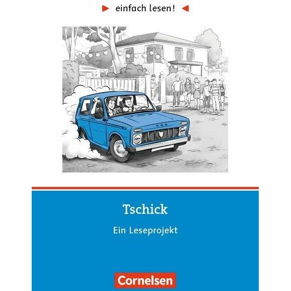 einfach lesen! 3. Leseförderung. Tschick. Arbeitsbuch mit Lösungen, Schulbücher von Cornelia Witzmann