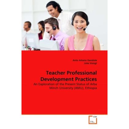 Teacher Professional Development Practices, Fachbücher von Joke Voogt, Anto Arkato Gendole