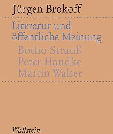 Produktbild Literatur und öffentliche Meinung (Deutsch, Jürgen Brokoff, 2021)