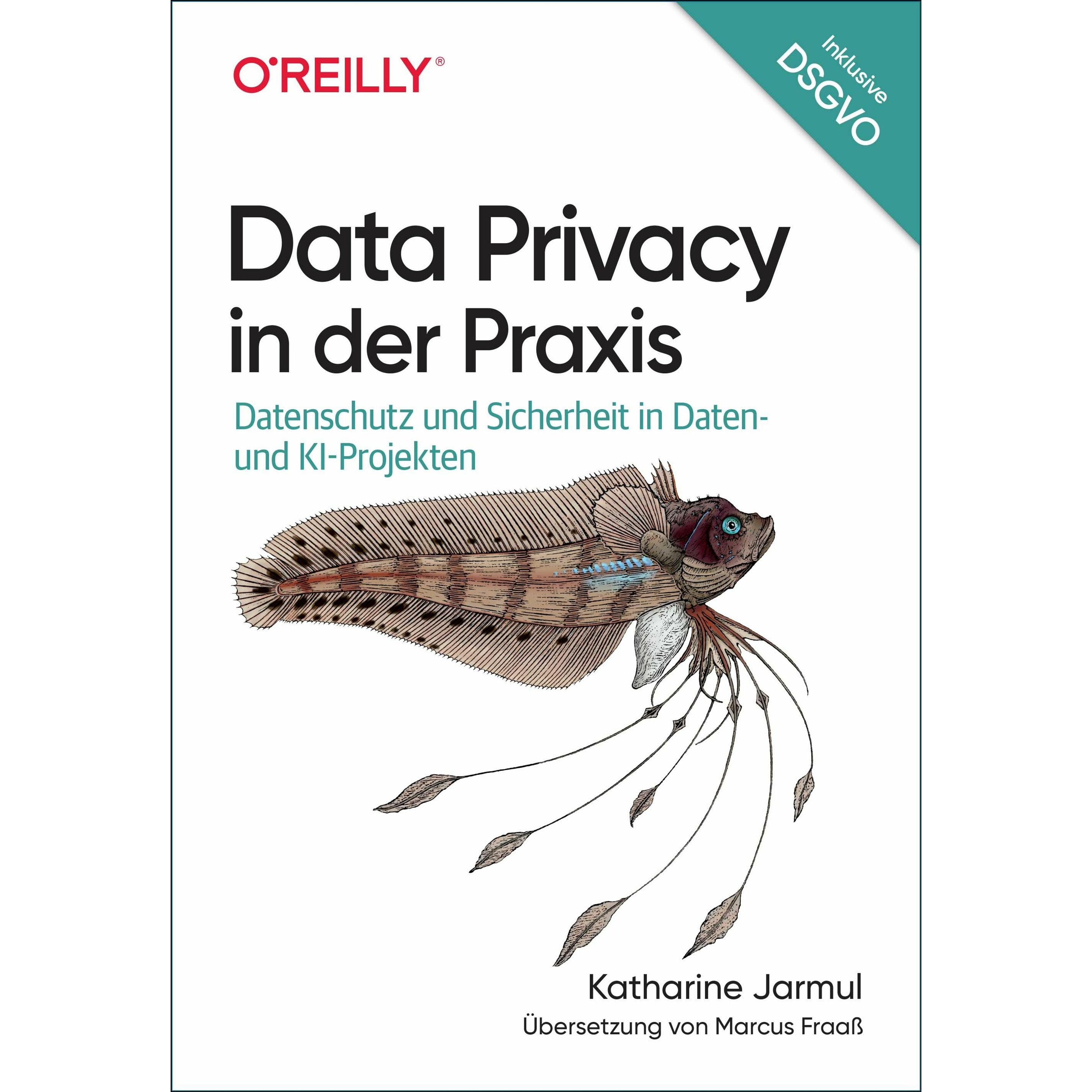 Data Privacy in der Praxis, Fachbücher von Katharine Jarmul