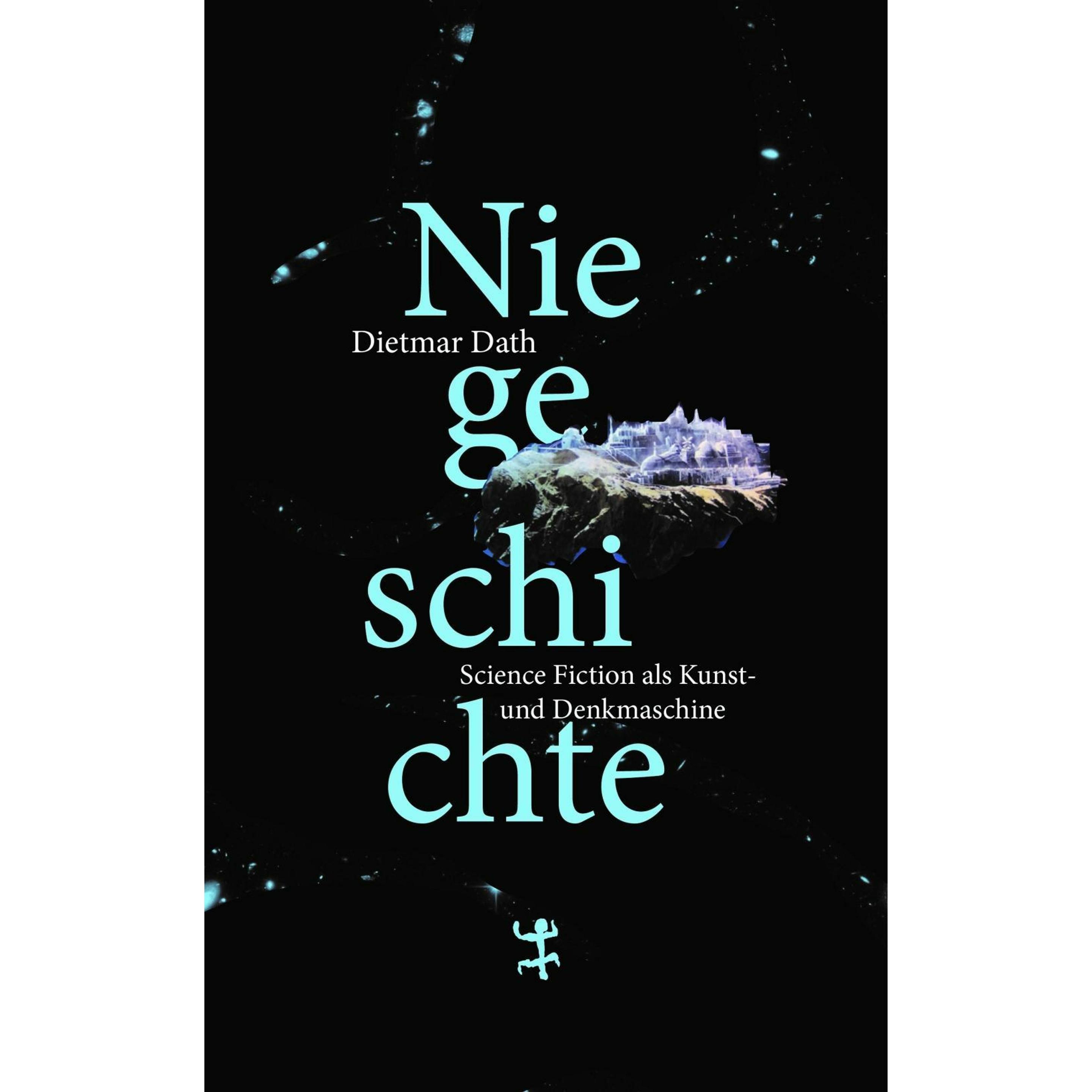 Niegeschichte, Sachbücher von Dietmar Dath