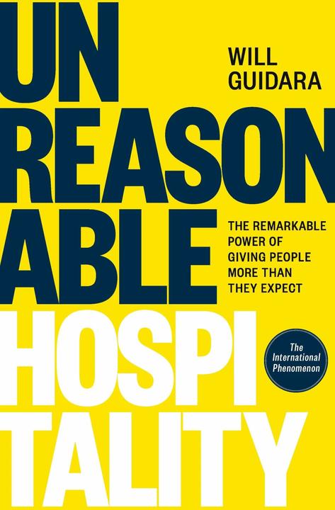 Unreasonable Hospitality (English, Will Guidara, 2024)