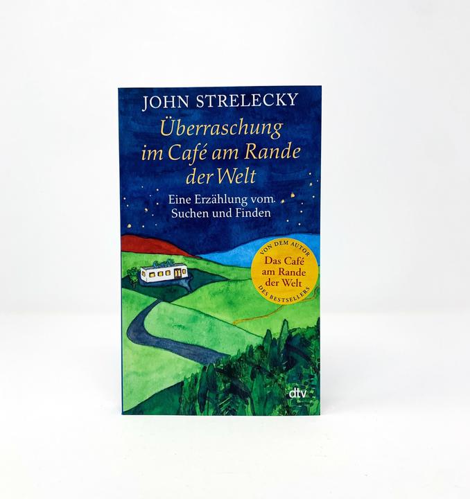 Produktbild Überraschung im Café am Rande der Welt (Deutsch, John Strelecky, 2022)