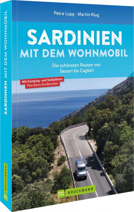 Actual product image Sardinien mit dem Wohnmobil Die schönsten Routen von Sassari bis Cagliari (German, Martin Klug, Petra Lupp, 2022)
