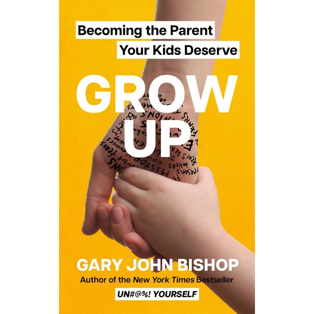 Thumbnail - Grow Up, Ratgeber von Gary John Bishop
