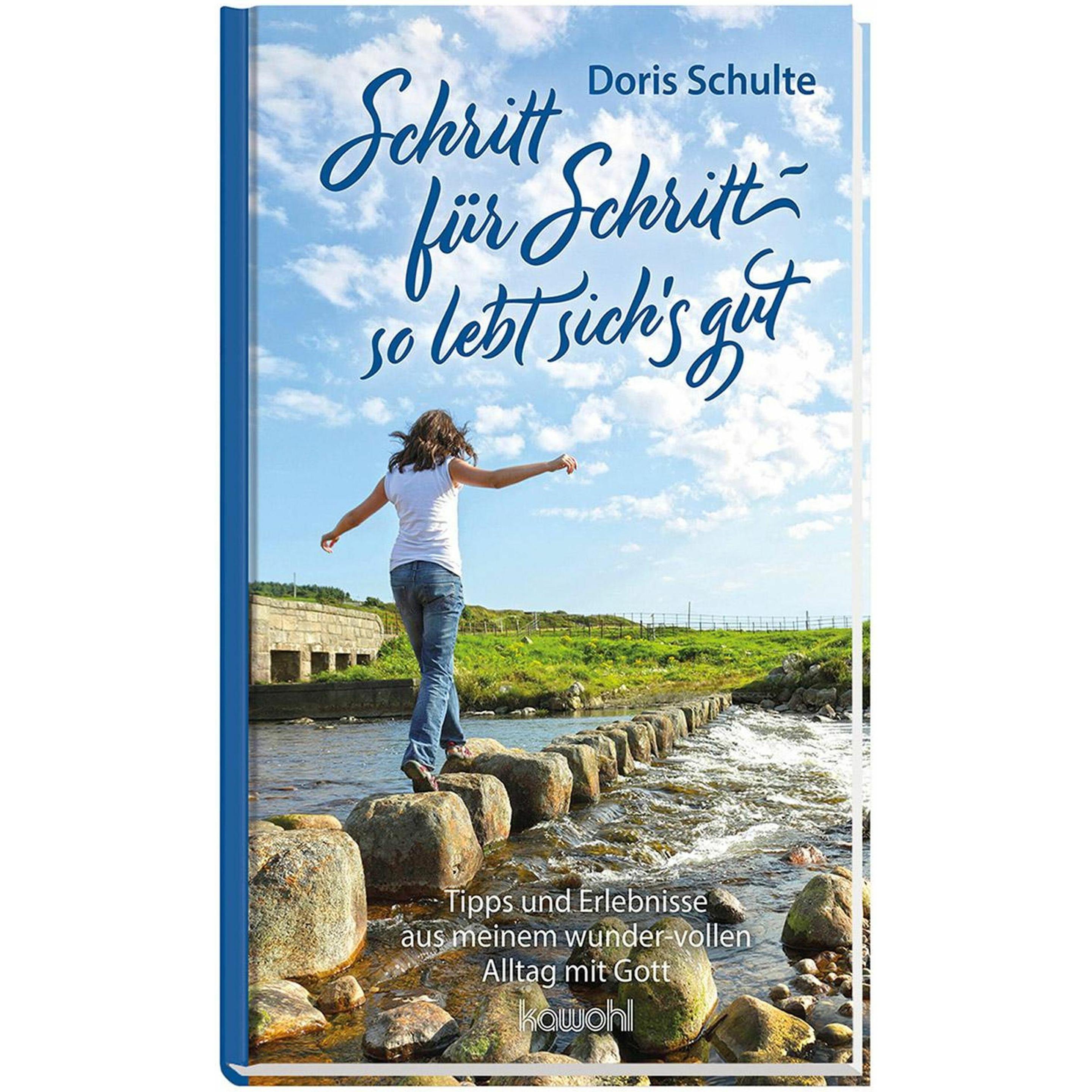 Schritt für Schritt - so lebt sich's gut, Fachbücher von Doris Schulte