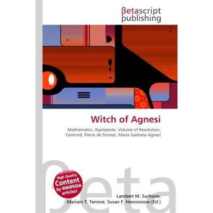 Witch of Agnesi, Schulbücher von Susan F. Marseken, Lambert M. Surhone, Miriam T. Timpledon