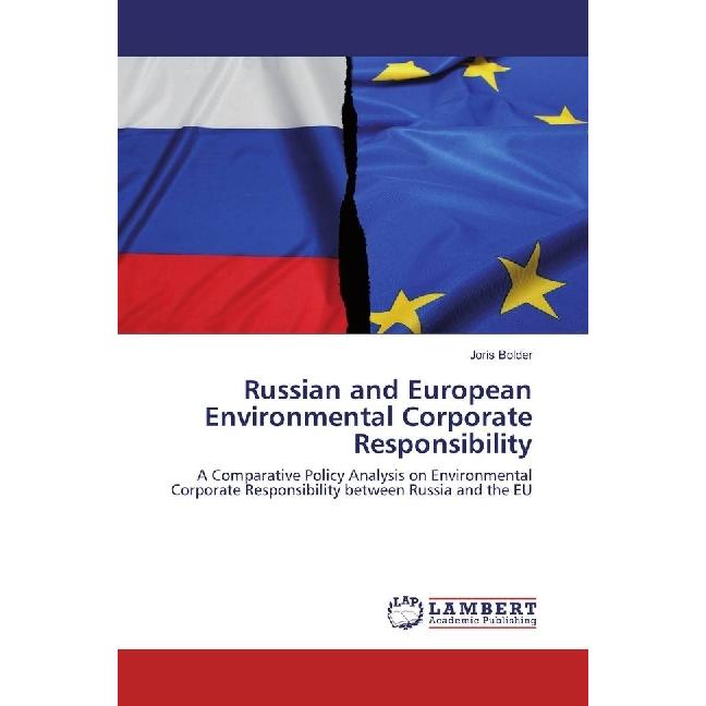 Russian and European Environmental Corporate Responsibility, Fachbücher von Joris Bolder