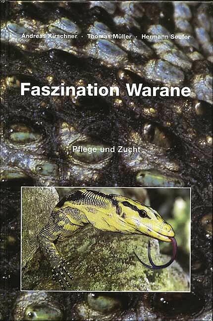 Faszination Warane (Tedesco, Andreas Kirschner, Hermann Seufer, 1996)