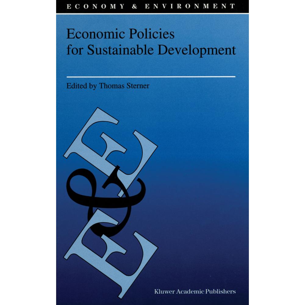 Economic Policies for Sustainable Development, Fachbücher von Thomas Sterner
