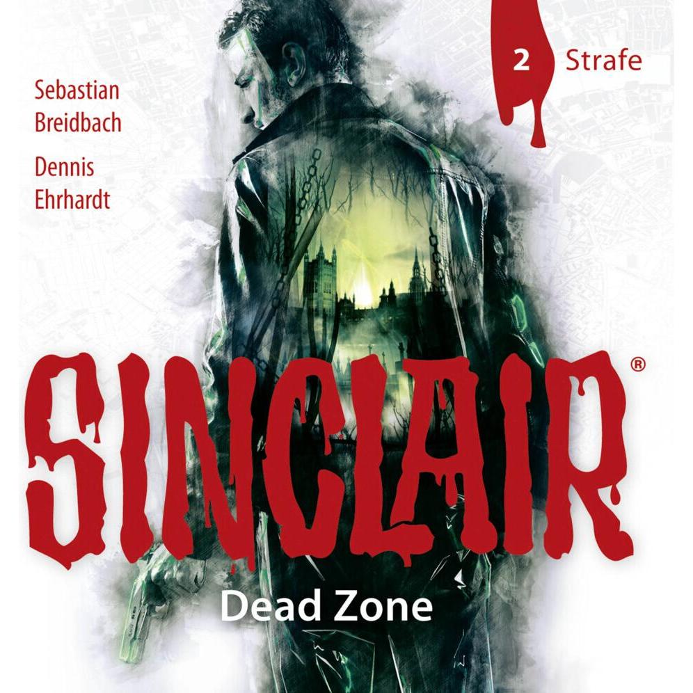 Folge 2: Strafe, Hörbücher von Sebastian Breidbach, Dennis Ehrhardt