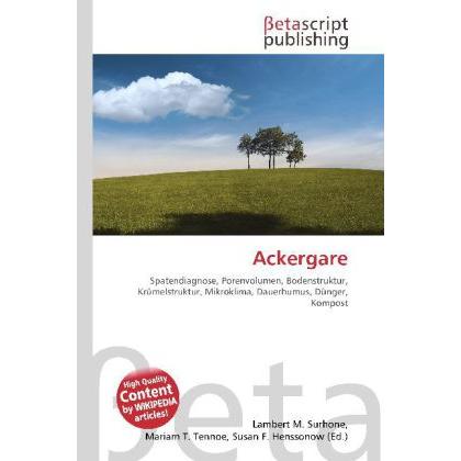 Ackergare, Fachbücher von Lambert M. Surhone, Susan F. Marseken, Miriam T. Timpledon