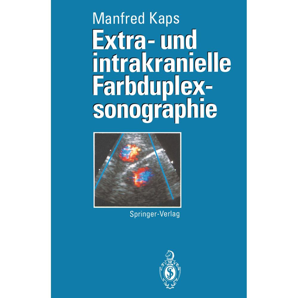 Extra- und intrakranielle Farbduplexsonographie, Fachbücher von M. Kaps