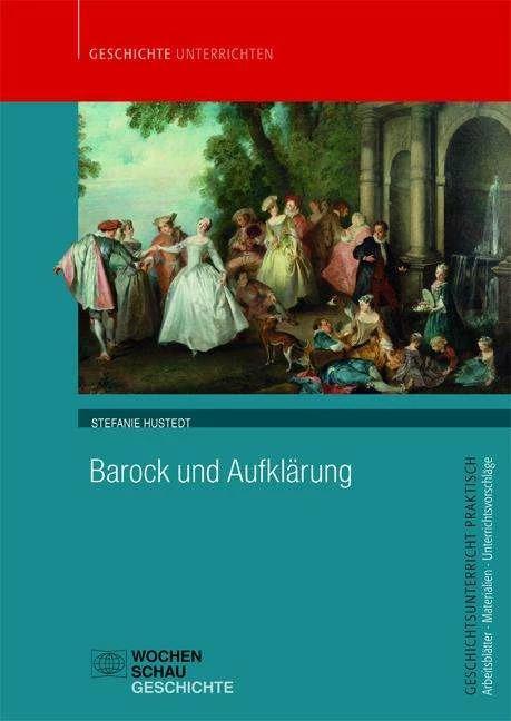 Produktbild Barock und Aufklärung (Deutsch, Stefanie Hustedt, 2018)