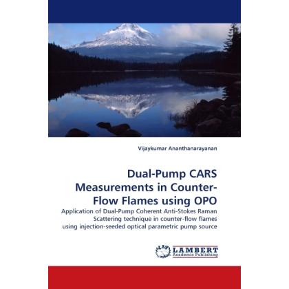 Thumbnail - Dual-Pump CARS Measurements in Counter-Flow Flames using OPO, Fachbücher von Vijaykumar Ananthanarayanan