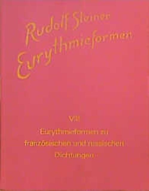 Produktbild Eurythmieformen zu französischen und russischen Dichtungen (Deutsch, Rudolf, Steiner, 1992)