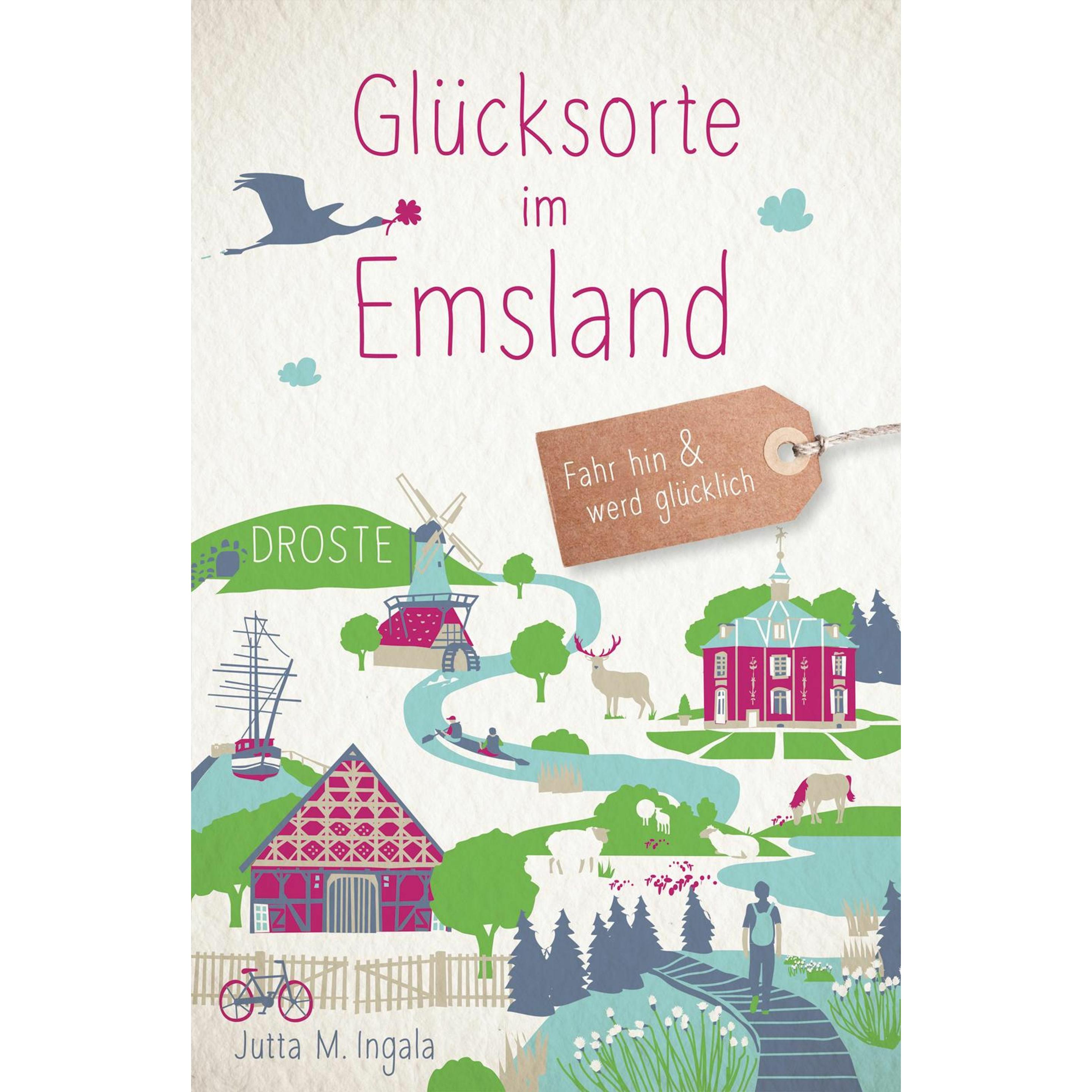 Glücksorte im Emsland, Ratgeber von Jutta M. Ingala