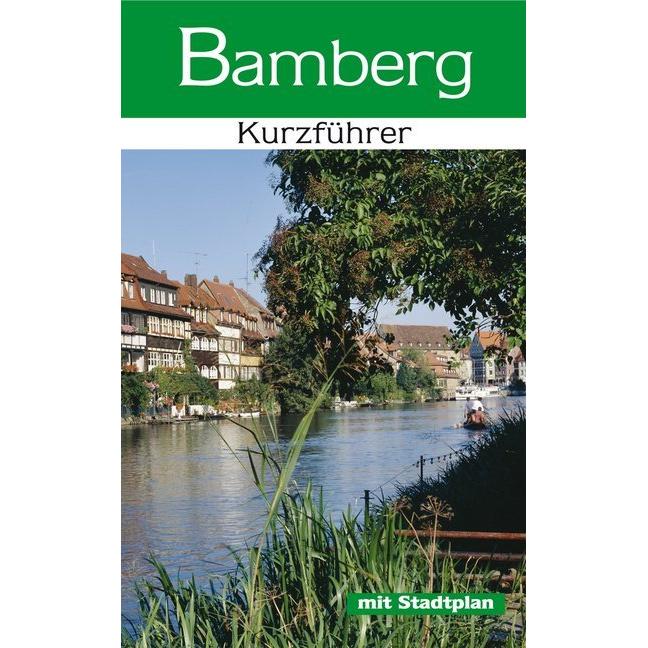 Thumbnail - Bamberg - Ein Kurzführer, Sachbücher von Karin Dengler-Schreiber