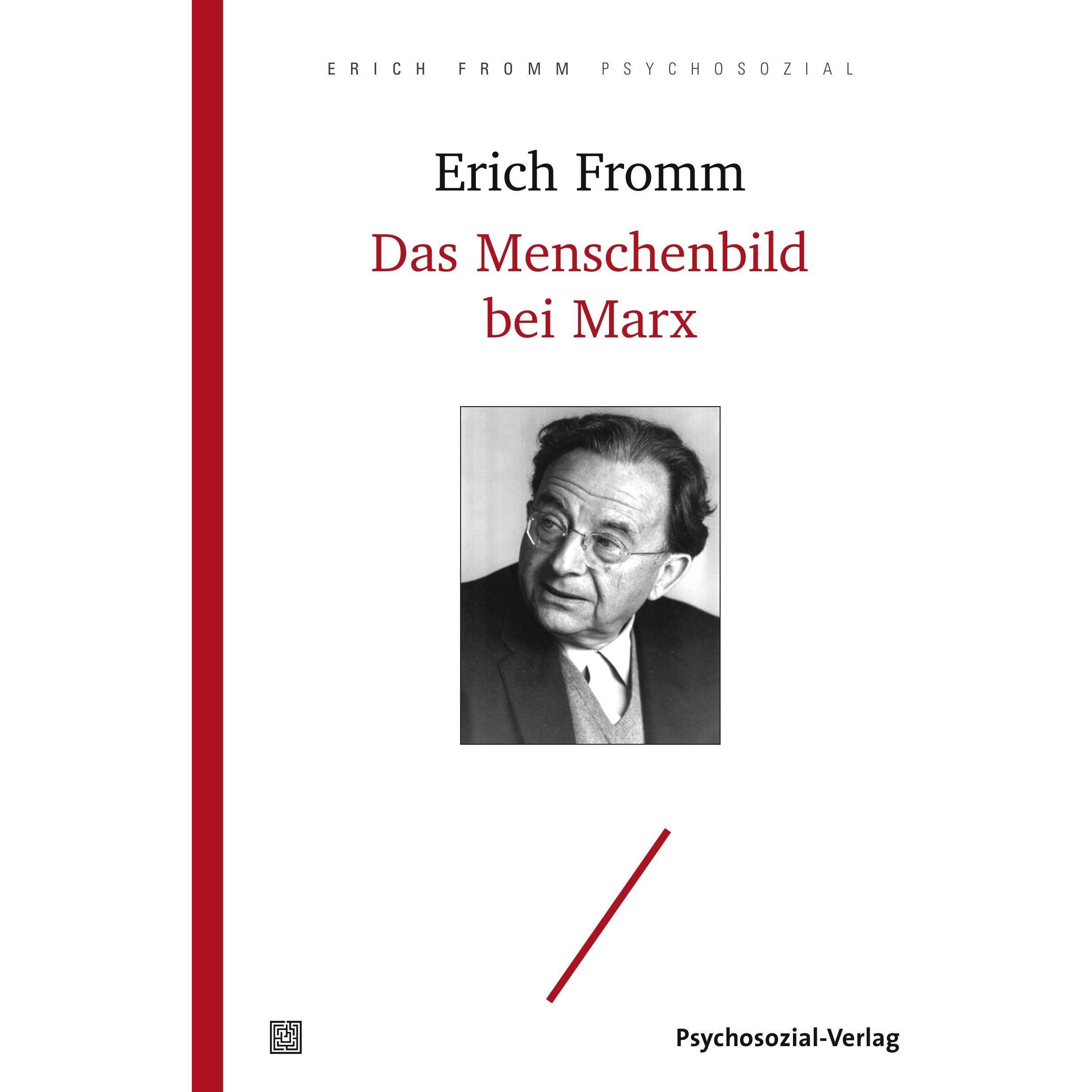 Das Menschenbild bei Marx, Fachbücher von Karl Marx, Rainer Funk, Erich Fromm, Renate Müller-Isenburg, C. Barry Hyams