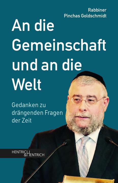 Produktbild An die Gemeinschaft und an die Welt (Deutsch, Pinchas Goldschmidt, 2018)