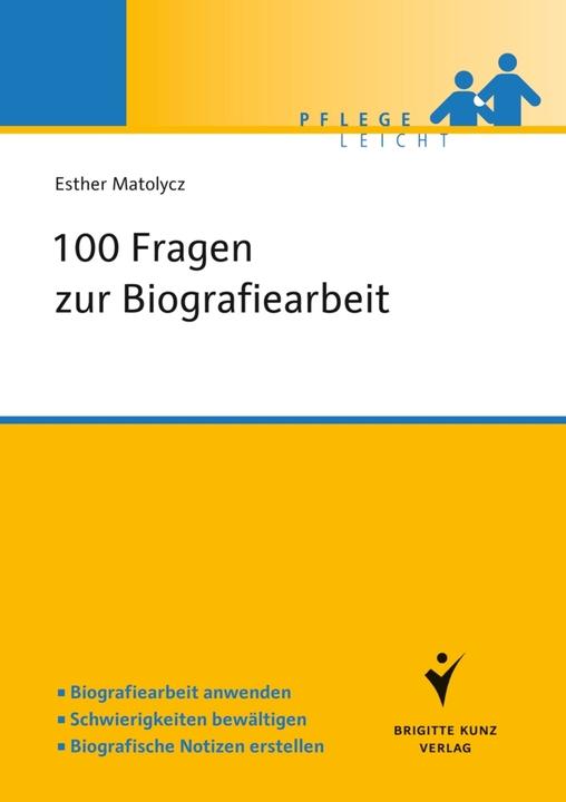 Produktbild 100 Tipps zur Biografiearbeit (Deutsch, Esther Matolycz, 2013)