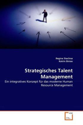 Produktbild Strategisches Talent Management (Deutsch, Katrin Binias, Regina Stachna, 2011)