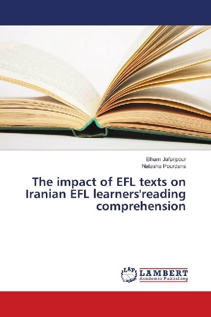 Produktbild The impact of EFL texts on Iranian EFL learners'reading comprehension (Elham Jafaripour, Natasha Pourdana, 2018)